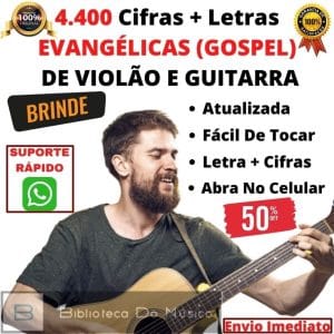 4.400 Cifras Gospel Para Violão E Guitarra + Brinde Envio Já