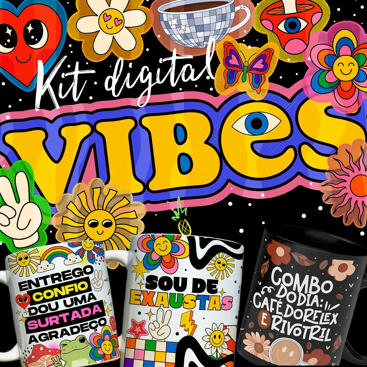 Kit Vibes Vol. 3 – Artes Para Canecas em Alta Resolução 1 Kit Vibes Vol. 3 – Artes Para Canecas em Alta Resolução