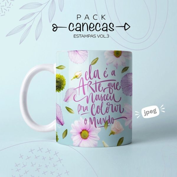 61 Artes Caneca Dia Das Mulheres Frases Motivacionais Força