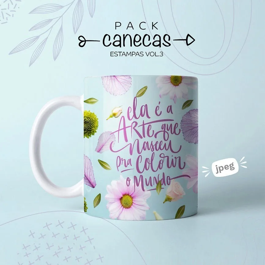 61 Artes Caneca Dia Das Mulheres Frases Motivacionais Força