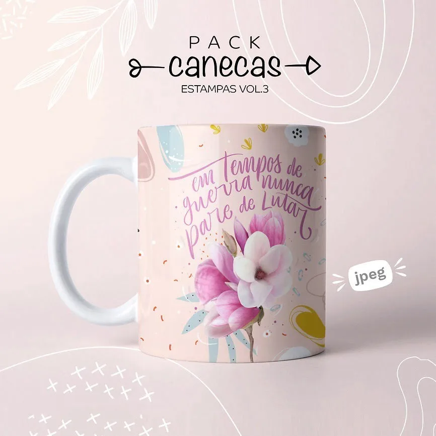 61 Artes Caneca Dia Das Mulheres Frases Motivacionais Força