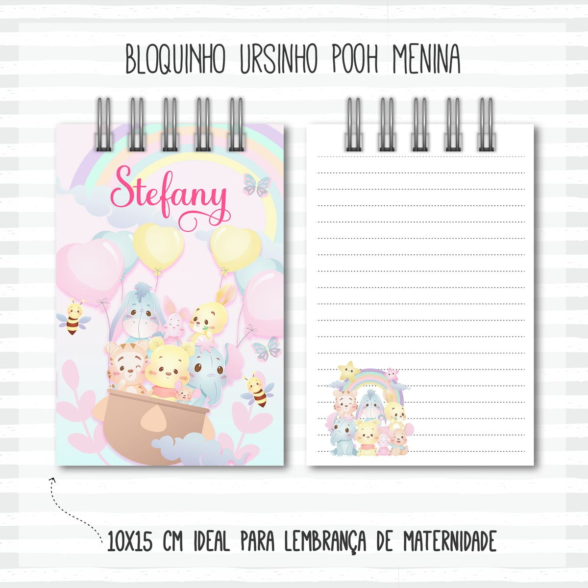 Arquivo digital bloquinho 10x15 Pooh Menina 1 Caderneta personalizada com personagens infantis, arco-íris, balões e nome em fonte decorativa.