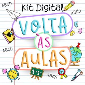 Arquivo Digital Volta Às Aulas Frases Figuras Personalizados