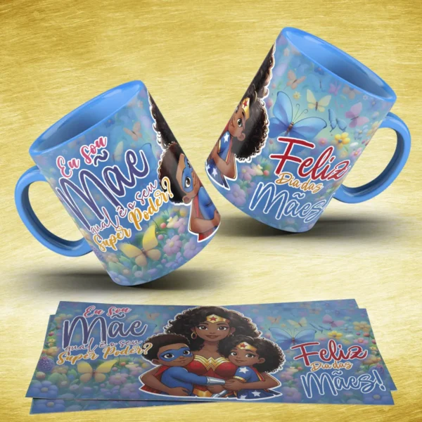 Arquivos JPG para Sublimação - Tema Mães Superpoderosas