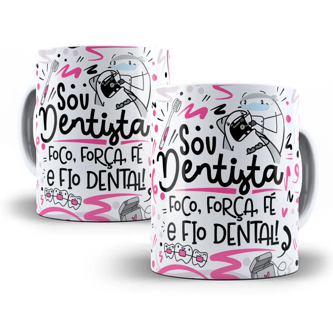 Estampa para caneca com desenho de dentista, texto decorativo e ícones de odontologia.