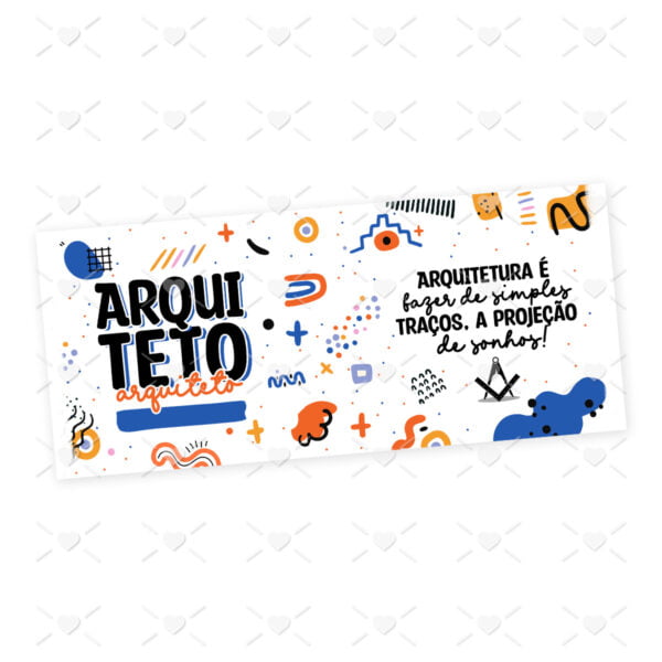 Arte Caneca Profissões Arquitetura Arquiteto(a) Frases