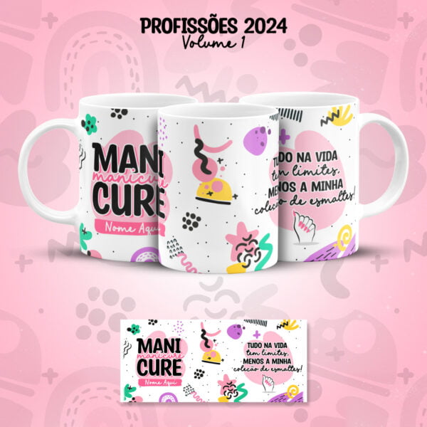 Arte Caneca Profissões Unhas Manicure Nail Designer Colorida