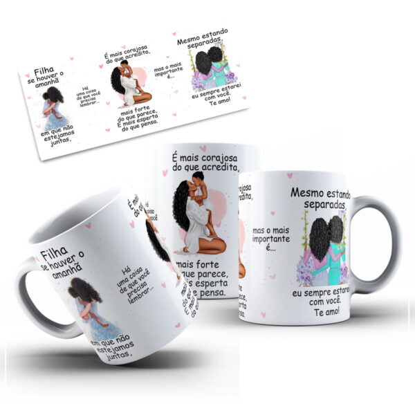 Arte Caneca se Houver Amanha Filha - Png