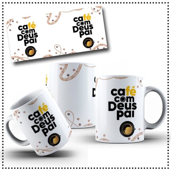 Arte Digital Caneca Café com Deus Pai - Png