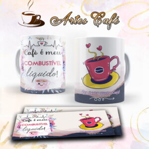 Artes Canecas com Café e sem Café - Arquivo Digital