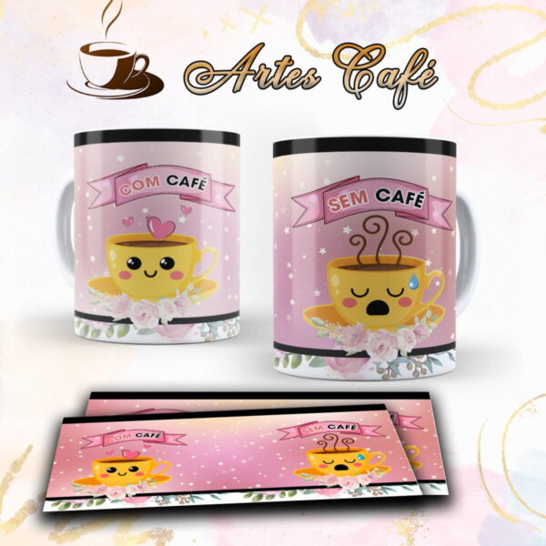 Artes Canecas com Café e sem Café - Arquivo Digital