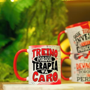 Design de arte digital para caneca com frase 'Treino porque terapia tá caro'.