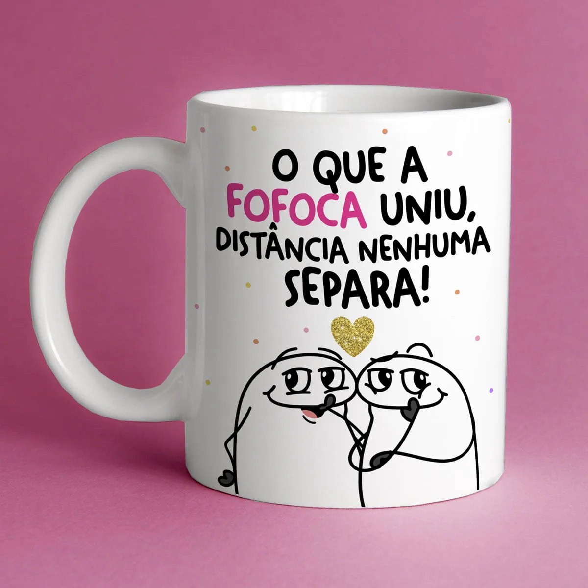 Artes Sublimação Canecas Flork Amigas Frases Dia do Amigo