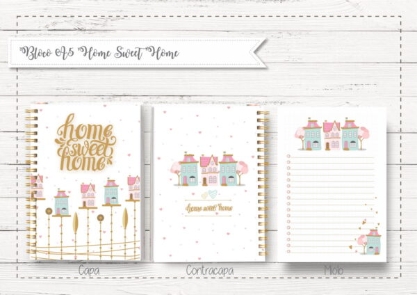 Bloco A5 Home Sweet Home