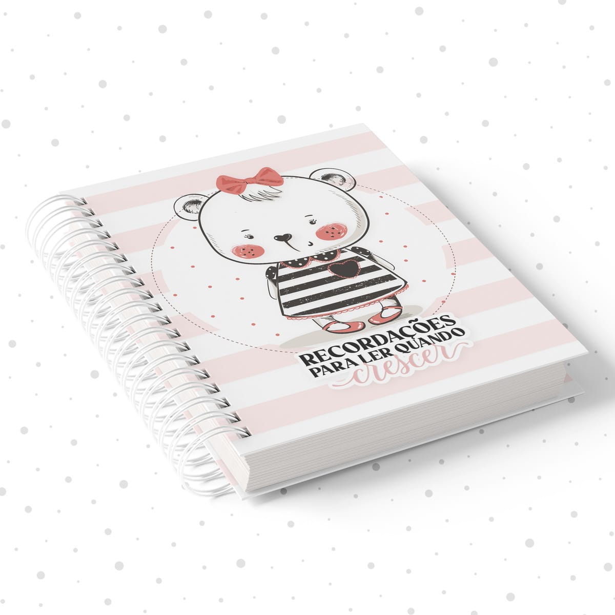 Caderno de Recordações Menina e Menino para Personalizar 3 Caderno espiral branco e rosa com ursinha fofa e frase inspiradora.