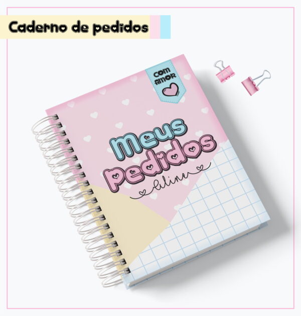 Caderno Meus Pedidos 01 - Arquivo Digital