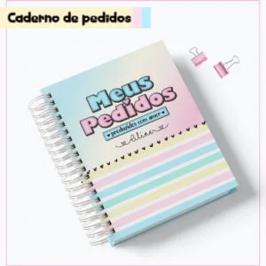 Caderno Meus Pedidos 04 - Arquivo Digital