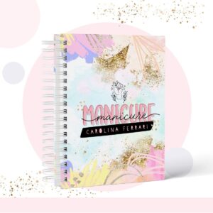 Caderno Pautado Profissão Manicure - Arquivo Digital