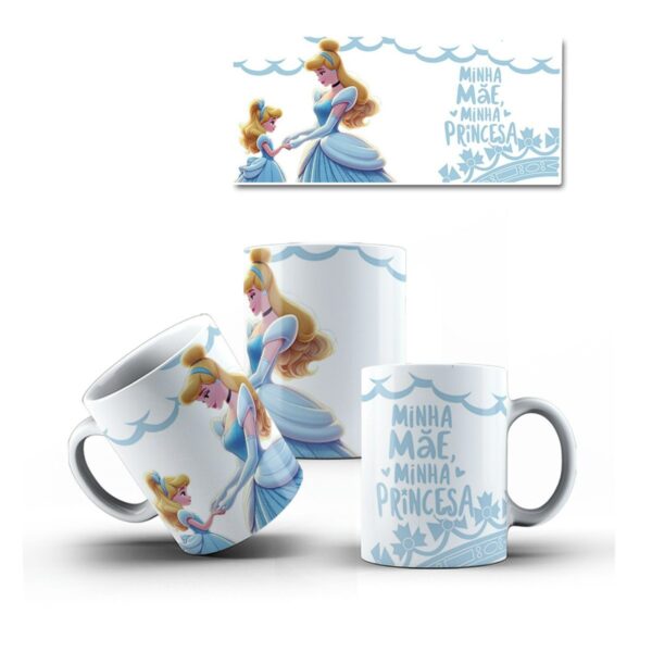 Canecas Minha Mãe Minha Princesa - pdf