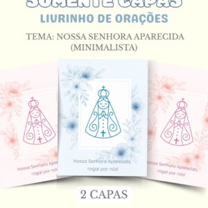 Capas digitais de livrinho de orações com ilustração minimalista de Nossa Senhora Aparecida.