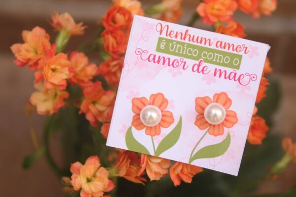 Card Brincos Flor Dia das Mães - Arquivo Digital