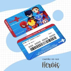 Cartão Sus Heróis - Arquivo Digital 17 Cartão Sus Heróis - Arquivo Digital
