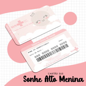 Cartão Sus Sonhe Alto Menina - Arquivo Digital