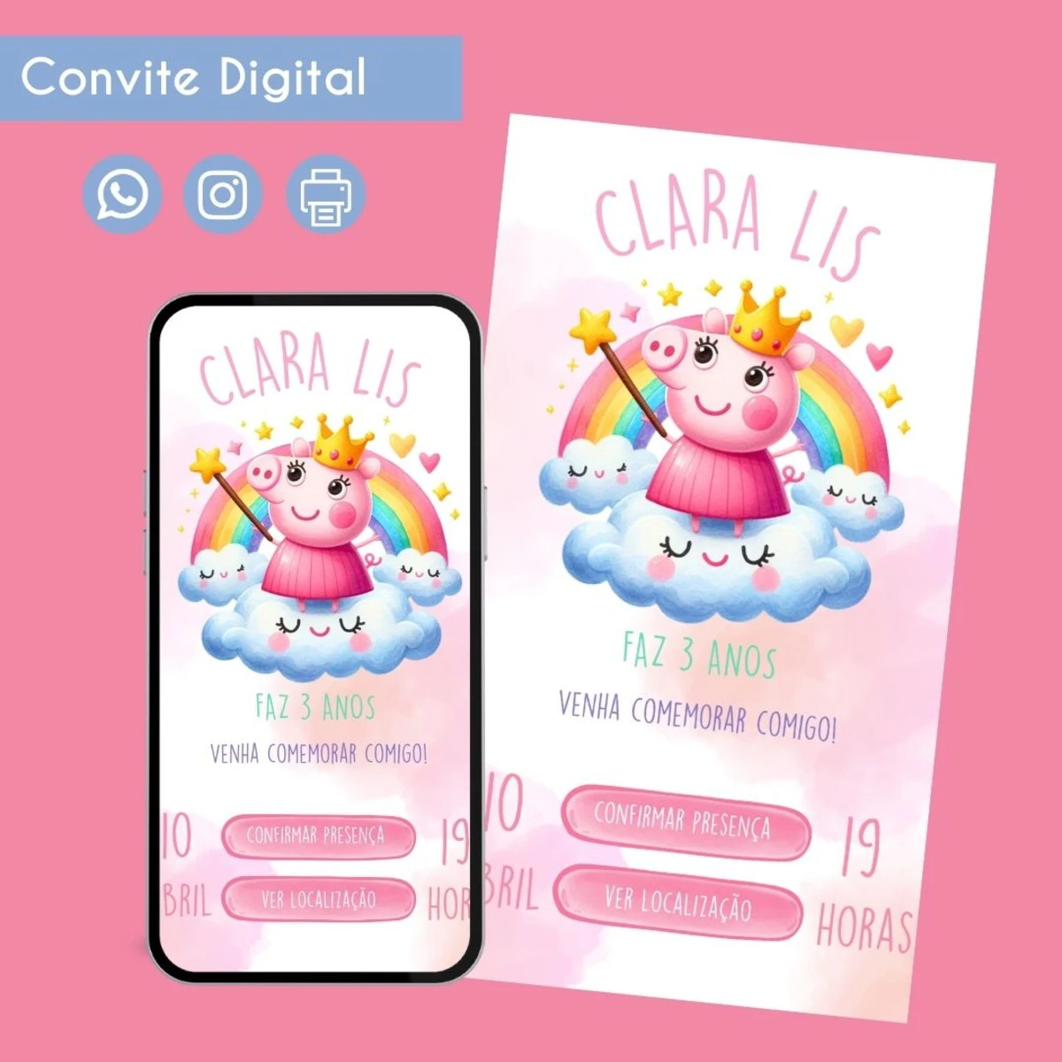Convite digital infantil porquinha rosa personalizado 1 Arte de convite digital infantil com porquinha coroa arco-íris e nuvens em fundo rosa.