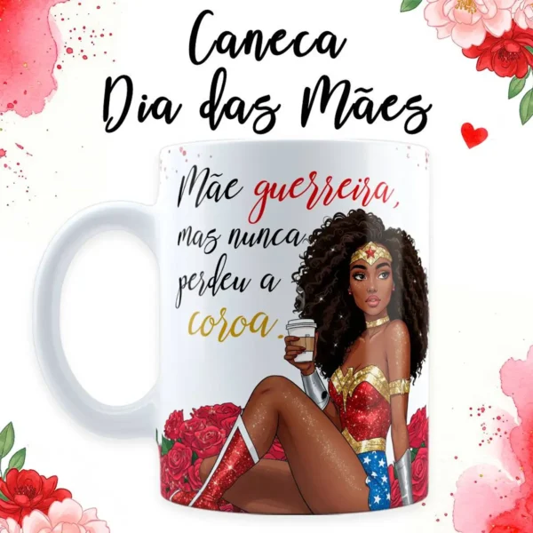 Design Exclusivo Caneca Dia das Mães