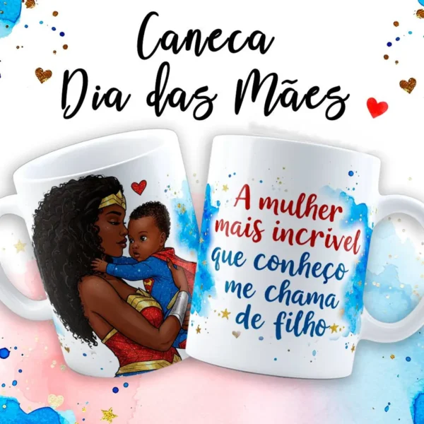 Design Exclusivo Caneca Dia das Mães