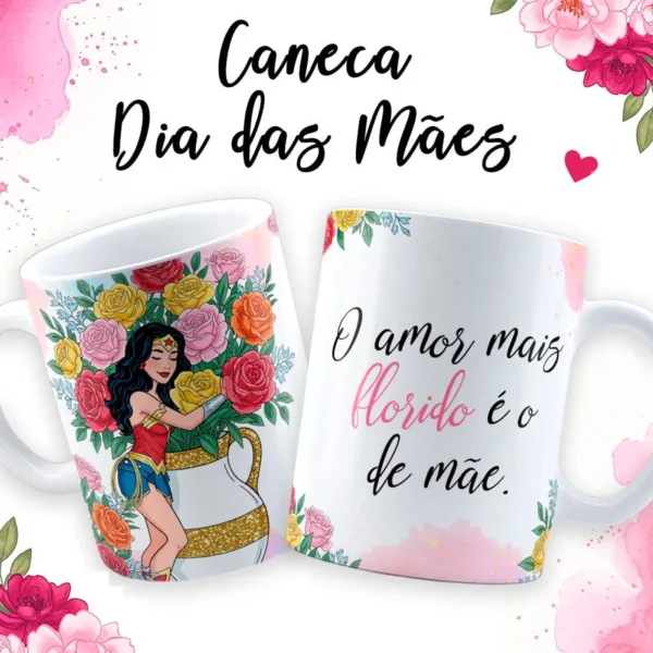 Design Exclusivo Caneca Dia das Mães