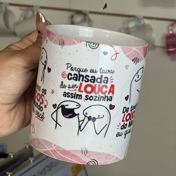 Estampa Caneca De todos Os Loucos Do Mundo Clarice Falcão