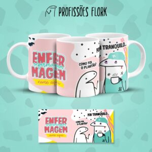 Estampa Caneca Enfermagem Flork Frase Profissão em Jpg