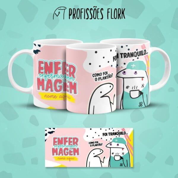 Estampa Caneca Enfermagem Flork Frase Profissão em Jpg