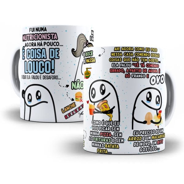 Estampa Caneca Flork Nutricionista Dieta É coisa de Louco