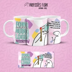 Estampa Caneca Fonoaudiologia Flork Frase Profissão em Jpg