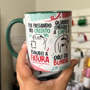 Estampa Caneca Fui Passando no Crédito Esqueci Fatura Verde