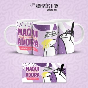 Estampa Caneca Maquiadora Flork Frase Profissão em Jpg