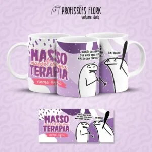 Estampa Caneca Massoterapia Flork Frase Profissão em Jpg