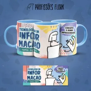 Estampa Caneca Tecnologia da Informação T.I. Flork Profissão