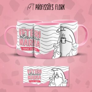 Estampa Caneca Veterinária Flork Frase Profissão em Jpg
