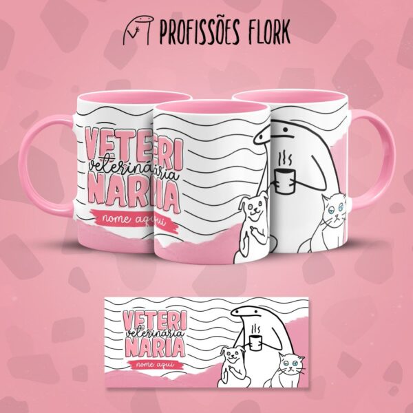 Estampa Caneca Veterinária Flork Frase Profissão em Jpg