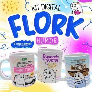 Estampas Caneca Flork Frases Humor Sublimação Personalizados