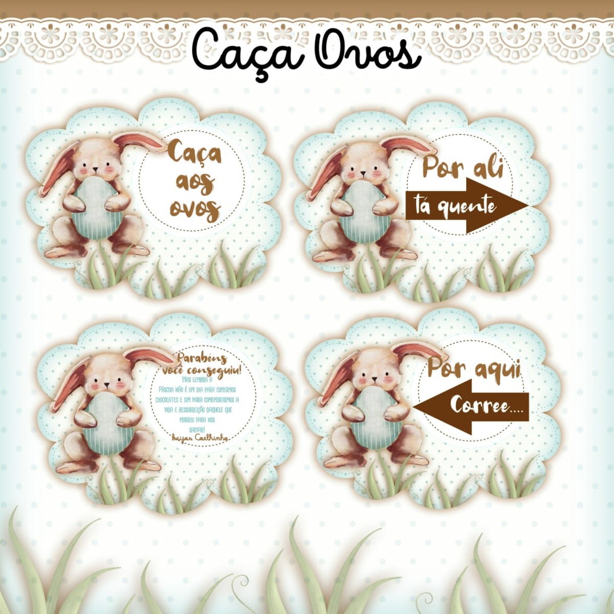 Kit Caça aos Ovos de Páscoa para Imprimir em PDF e PNG 2 Quatro artes digitais de coelhos da Páscoa com mensagens para caça aos ovos.
