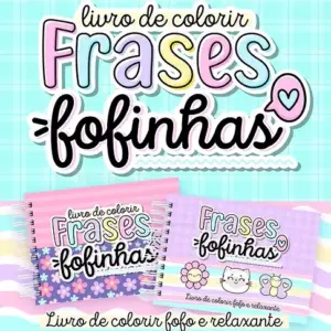 Kit Criativo: Colorir Pequenas Frases Encantadoras