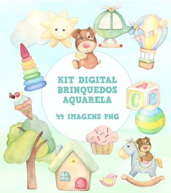 Kit Digital Brinquedos Aquarela - Arquivo Digital