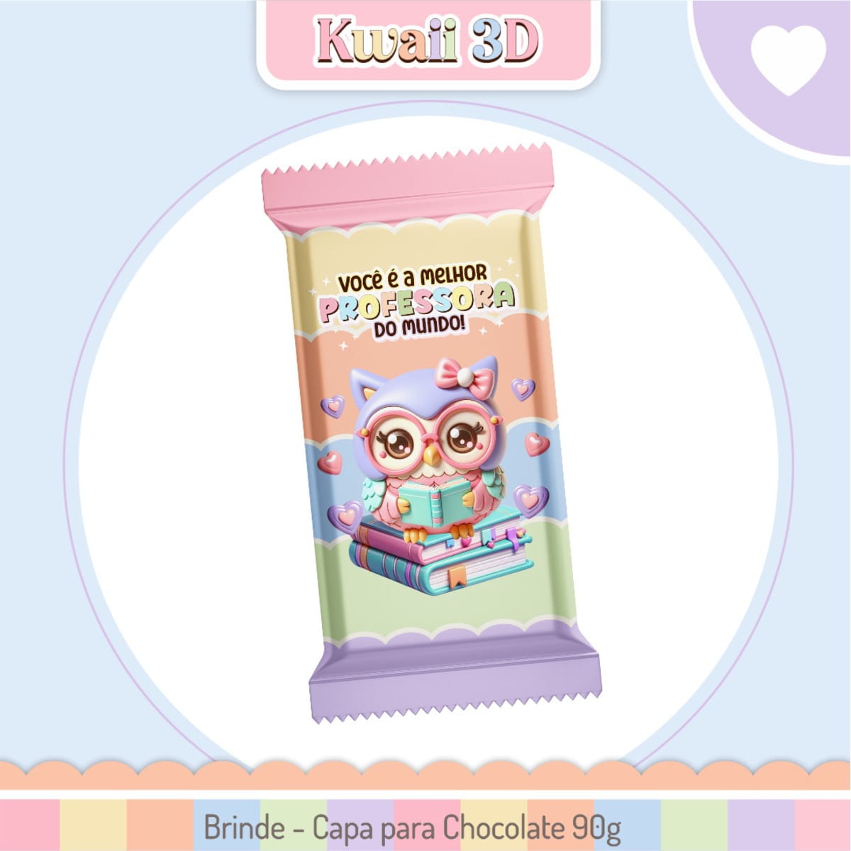 Kit Digital Dia do Professor Kawaii 3D pronto para imprimir 4 Arte digital de embalagem de chocolate com coruja e mensagem para professora.