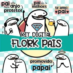 Kit Digital Dia Dos Pais Flork Frases E Ilustrações Mimos