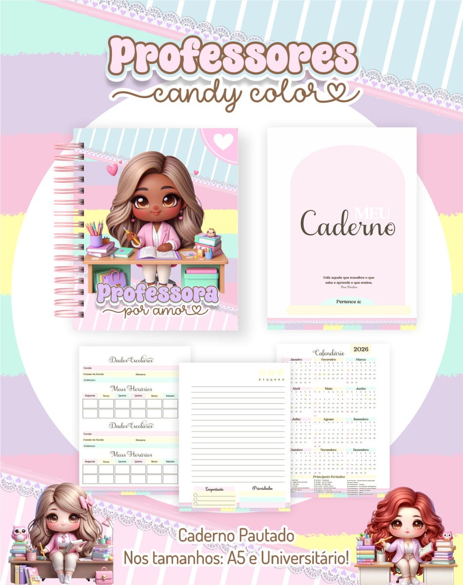 Kit Digital Dia dos Professores 2025 com Tema Candy 2 Design digital de caderno com ilustrações de professoras em estilo fofo e colorido.
