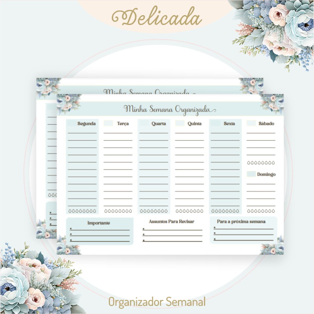 Kit Digital Dia dos Professores Floral para Imprimir 4 Arte digital de planejador semanal azul claro com detalhes florais e dias da semana.